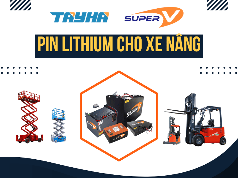 Tây Hà cung cấp pin lithium SuperV cho xe nâng hàng